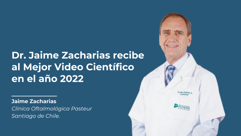 Dr. Jaime Zacharías recibe Premio al Mejor Video Científico en el año 2022